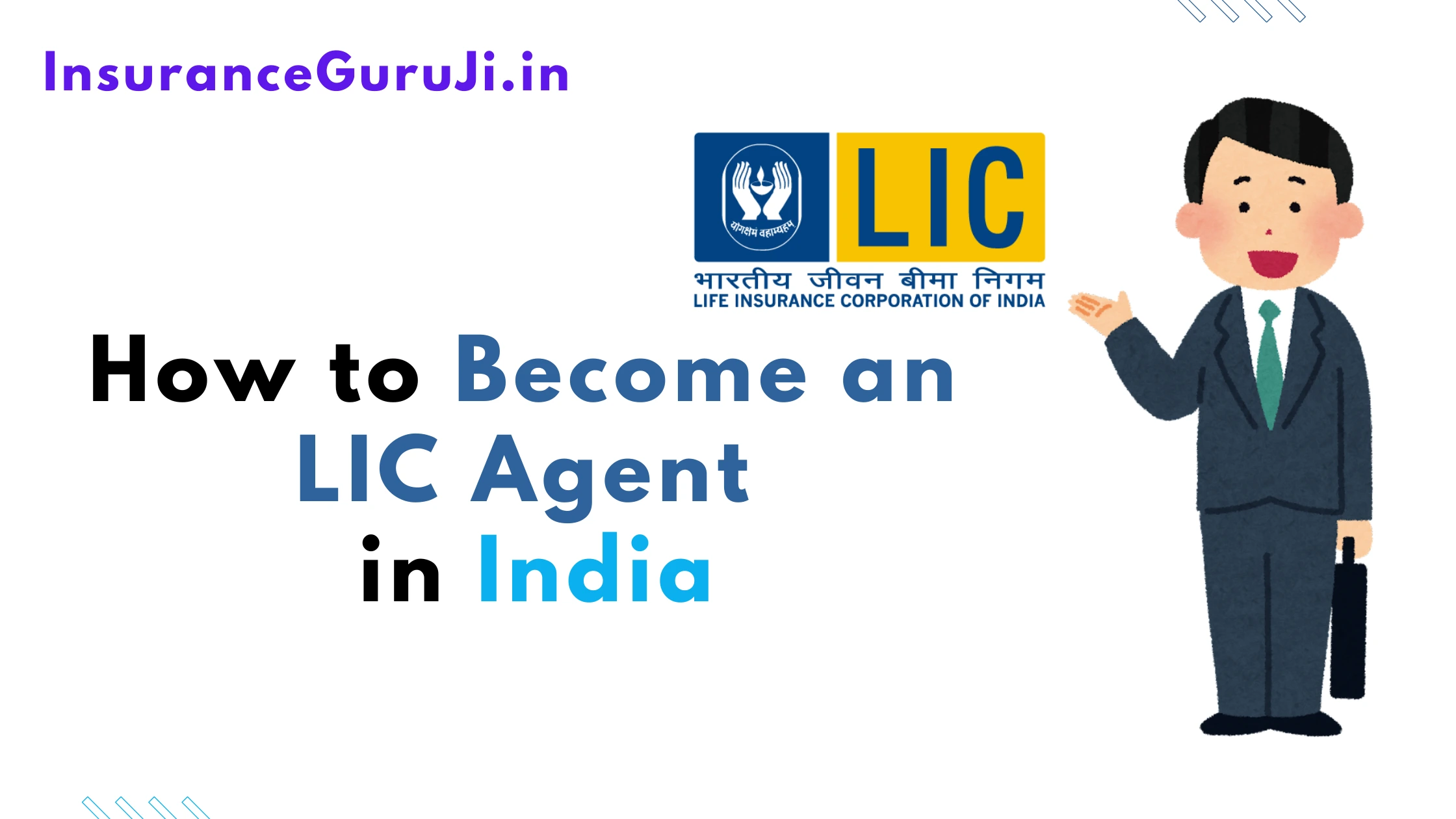 How to Become an LIC Agent in India
