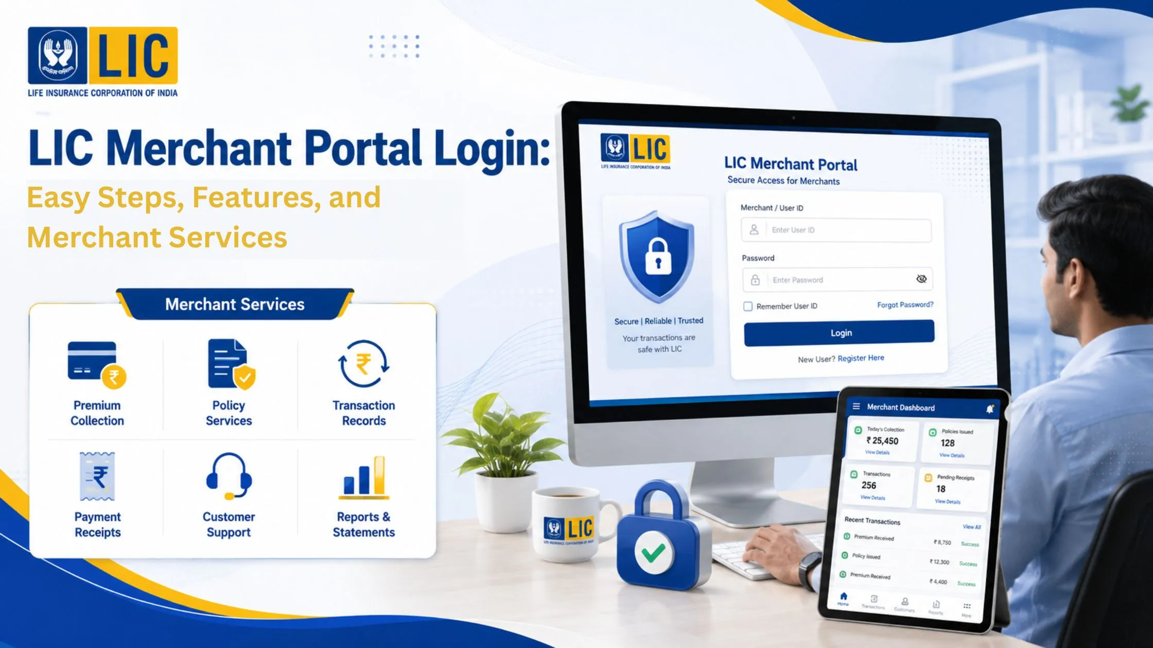 LIC Merchant Portal Login: Easy Steps, Features, and Merchant Services